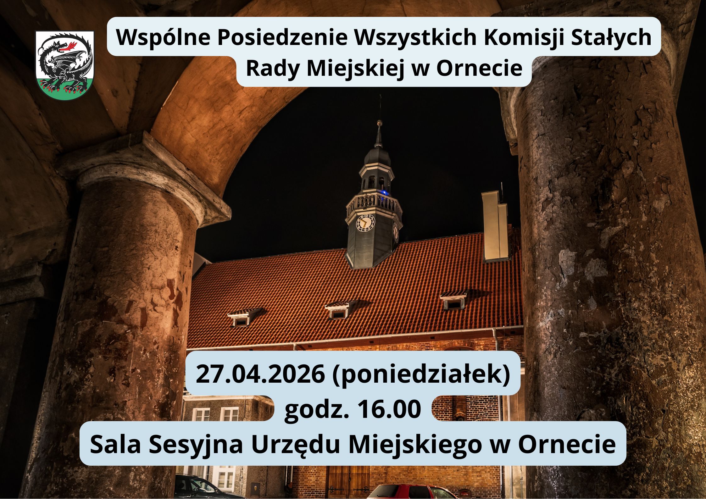 Grafika Wspólne posiedzenie wszystkich komisji stałych Biura Rady Miejskiej w Ornecie